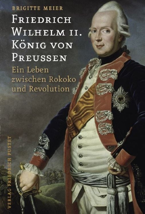 Bild vom Artikel Friedrich Wilhelm II. König von Preußen vom Autor Brigitte Meier