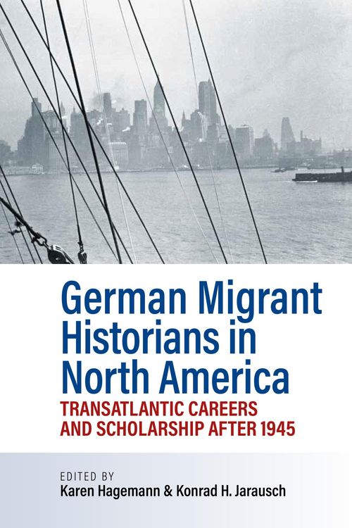 Produktbild: German Migrant Historians in North America