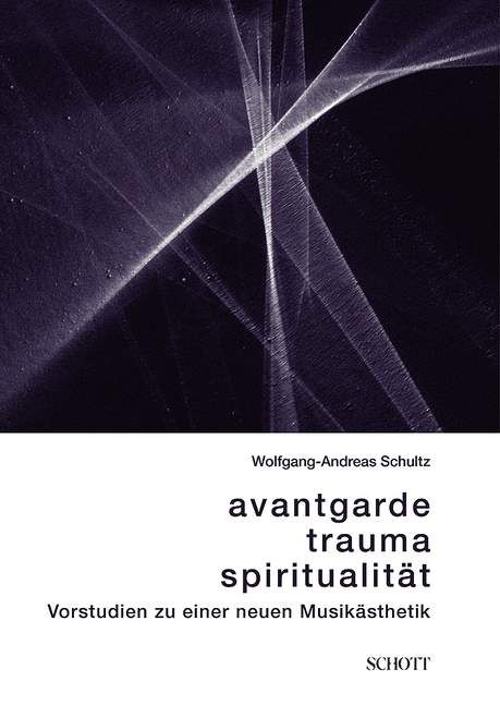 Produktbild: Avantgarde, Trauma, Spiritualit&auml;t