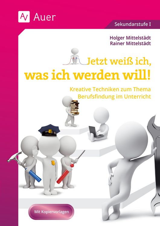 Produktbild: Jetzt wei&szlig; ich, was ich werden will
