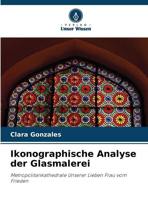 Produktbild: Ikonographische Analyse der Glasmalerei
