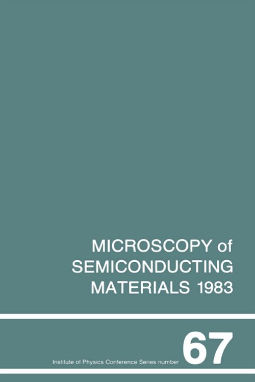 Produktbild: Microscopy of Semiconducting Materials 1983, Third Oxford Conference on Microscopy of Semiconducting Materials, St Catherines College, March 1983