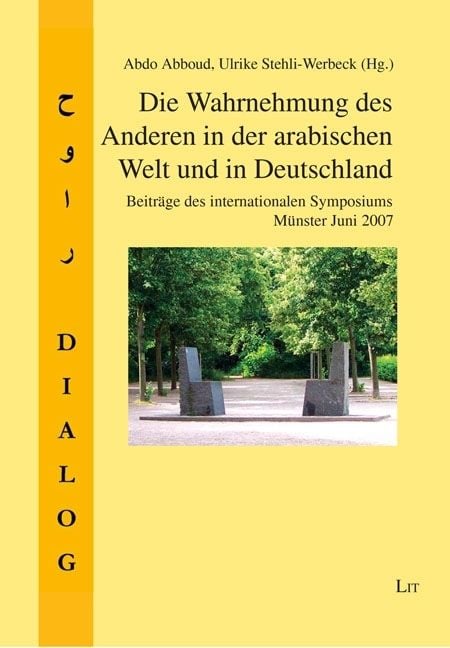 Produktbild: Wahrnehmung des Anderen in der arabischen Welt