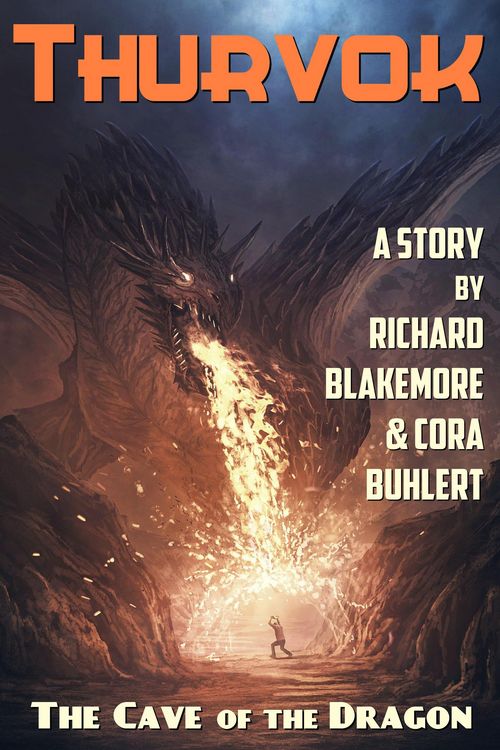 The Cave of the Dragon (Thurvok, #6)