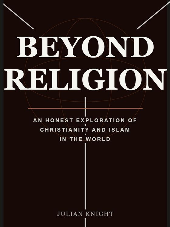 Produktbild: Beyond Religion: An Honest Exploration Of Christanity & Islam in The World