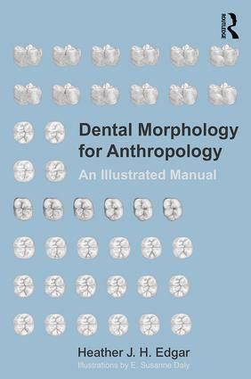 Produktbild: Edgar, H: Dental Morphology for Anthropology