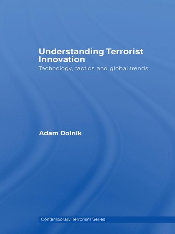 Produktbild: Understanding Terrorist Innovation