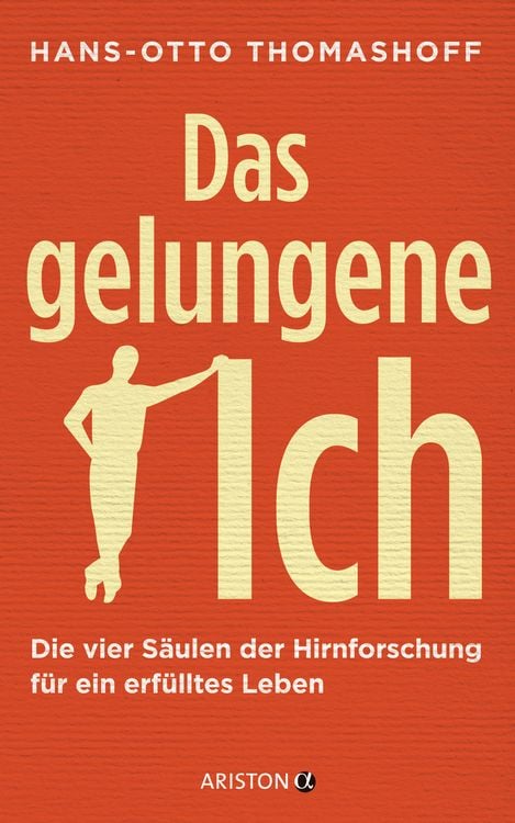 Bild vom Artikel Das gelungene Ich vom Autor Hans-Otto Thomashoff