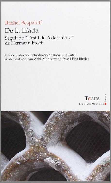 Produktbild: De la Il&iacute;ada : Seguit de "L'estil de l'edat m&iacute;tica" de Hermann Broch