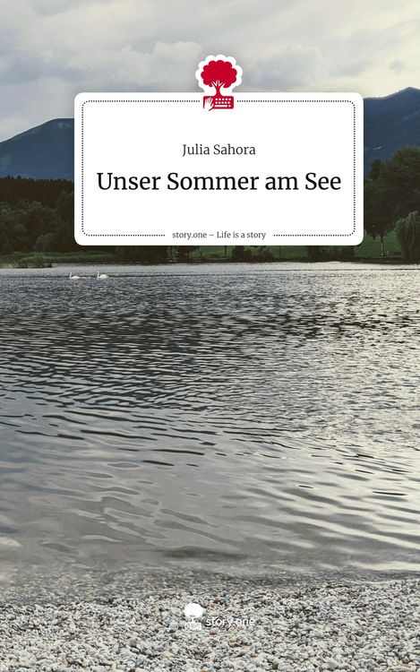 Produktbild: Unser Sommer am See. Life is a Story - story.one