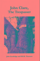 Produktbild: Goodridge, J: John Clare: The Trespasser