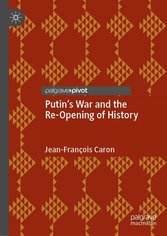 Produktbild: Putin's War and the Re-Opening of History