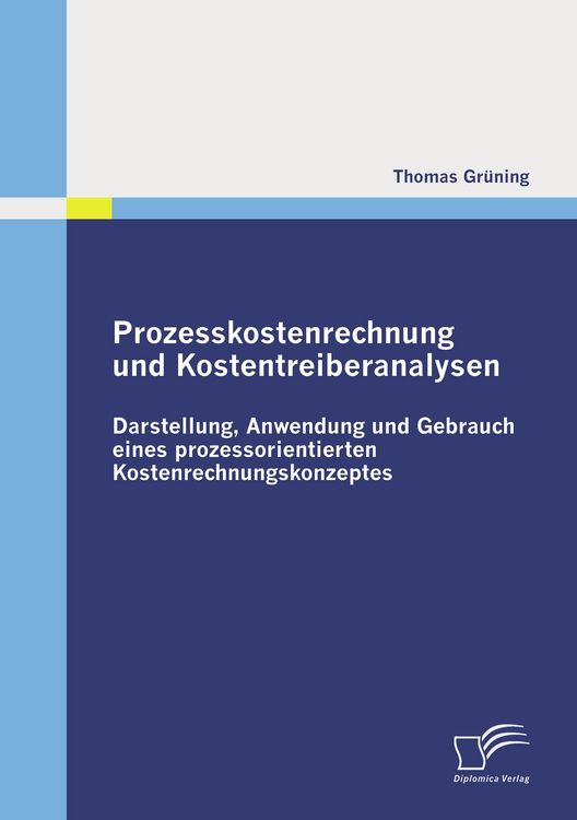 Produktbild: Prozesskostenrechnung und Kostentreiberanalysen
