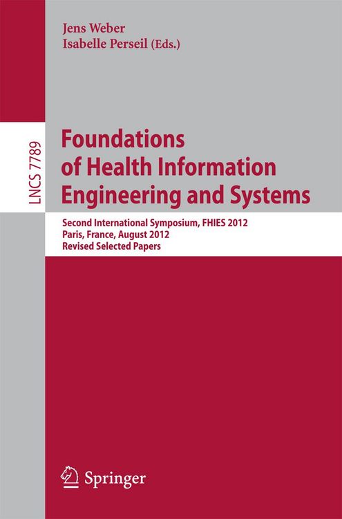 Produktbild: Foundations of Health Information Engineering and Systems