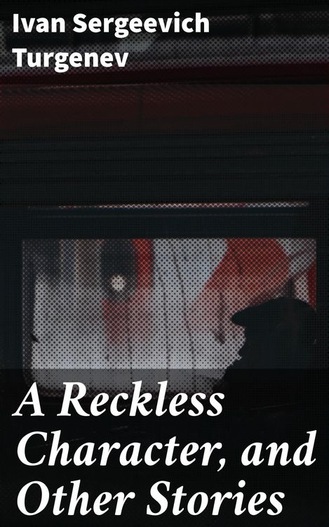 Produktbild: A Reckless Character, and Other Stories
