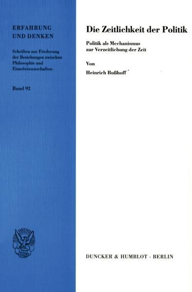Produktbild: Die Zeitlichkeit der Politik.