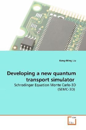 Produktbild: Liu, K: Developing a new quantum transport simulator