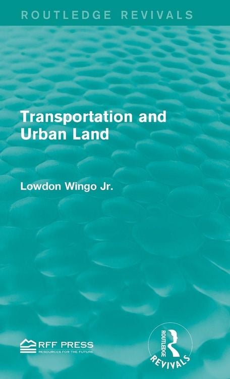 Produktbild: Transportation and Urban Land