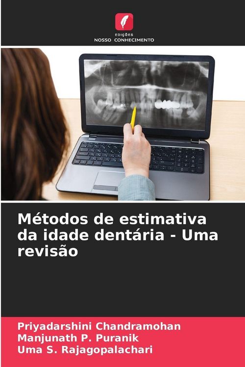 Produktbild: M&eacute;todos de estimativa da idade dent&aacute;ria - Uma revis&atilde;o