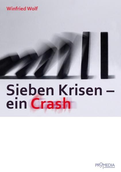 Produktbild: Sieben Krisen - ein Crash