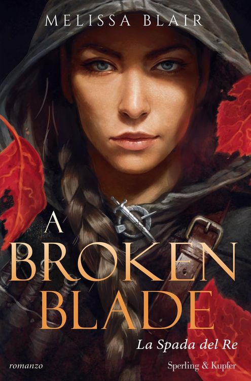 Produktbild: A broken blade. La spada del re