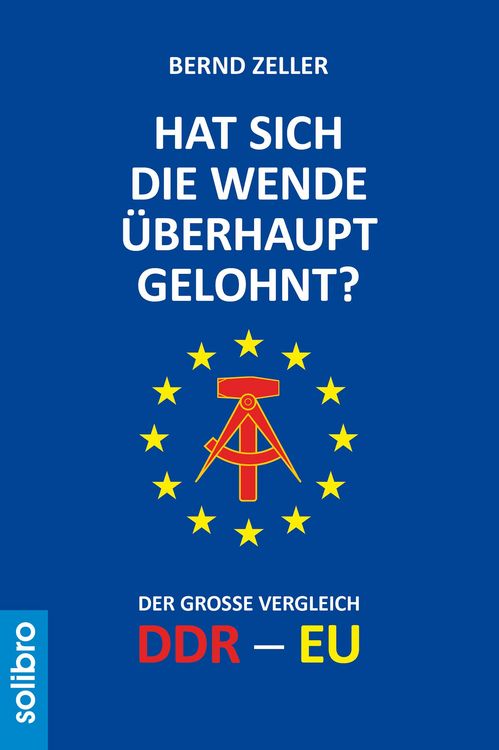 Produktbild: Hat sich die Wende &uuml;berhaupt gelohnt?