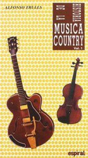 Produktbild: Historia de la m&uacute;sica country. Vol. I
