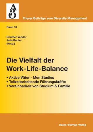 Produktbild: Die Vielfalt der Work-Life-Balance