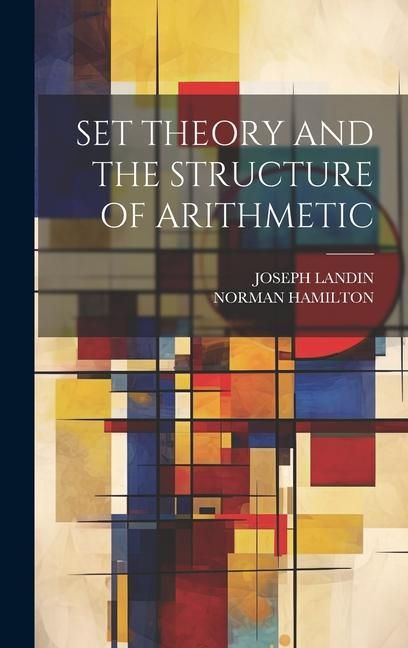 Produktbild: Set Theory and the Structure of Arithmetic