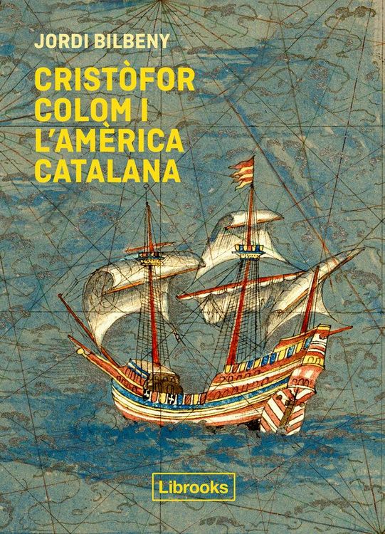 Produktbild: Crist&ograve;for Colom i l'Am&egrave;rica catalana