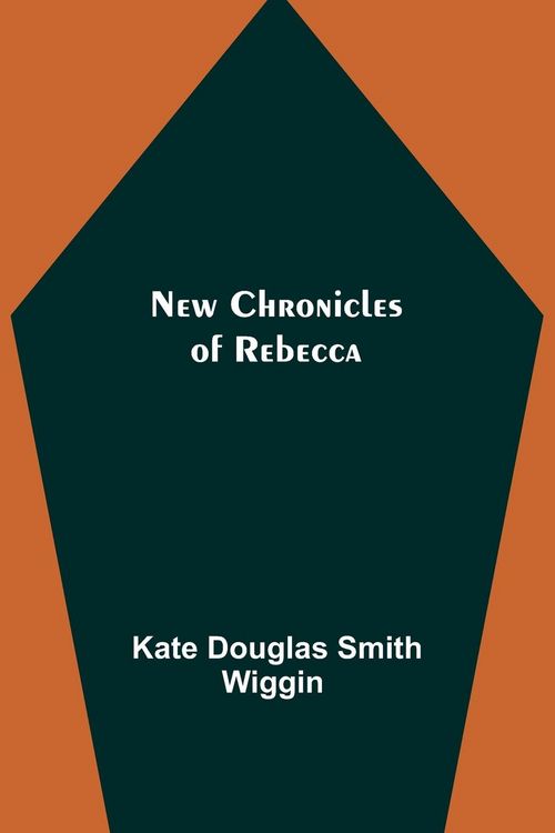 Produktbild: New Chronicles of Rebecca