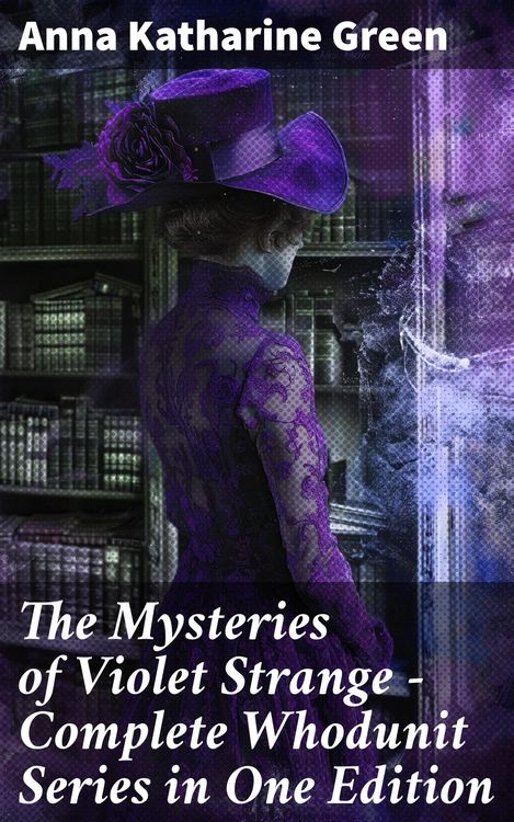 Produktbild: The Mysteries of Violet Strange - Complete Whodunit Series in One Edition