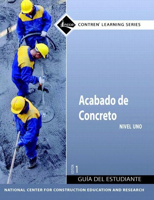 Produktbild: NCCER: Concrete Finishing Level 1 Spanish Trainee Guide, Pap