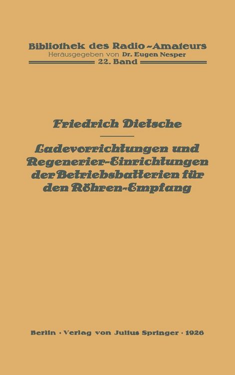 Produktbild: Ladevorrichtungen und Regenerier-Einrichtungen der Betriebsbatterien f&uuml;r den R&ouml;hren-Empfang