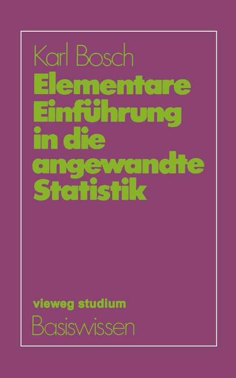Produktbild: Elementare Einf&uuml;hrung in die angewandte Statistik