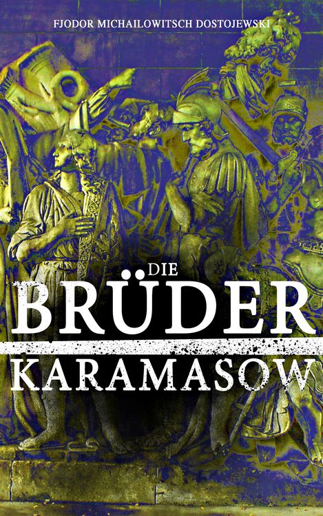 Produktbild: Die Br&uuml;der Karamasow