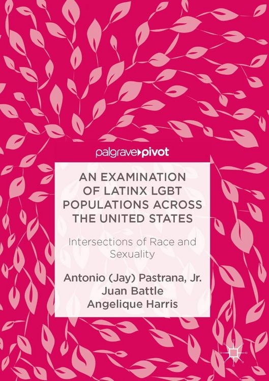 Produktbild: An Examination of Latinx LGBT Populations Across the United States