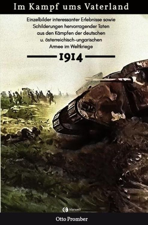Im Kampf ums Vaterland 1914
