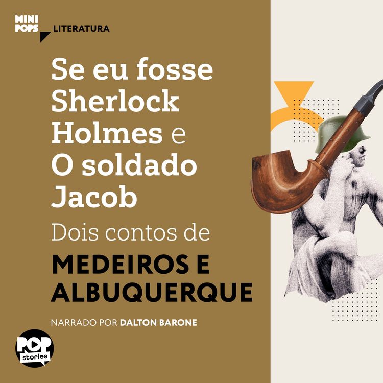 Produktbild: Se eu fosse Sherlock Holmes e O soldado Jacob: Dois contos de Medeiros e Albuquerque