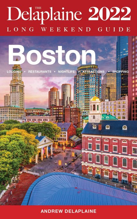 Produktbild: Boston - The Delaplaine 2022 Long Weekend Guide
