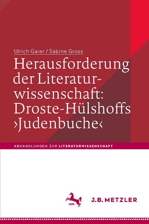 Produktbild: Herausforderung der Literaturwissenschaft: Droste-H&uuml;lshoffs 'Judenbuche'