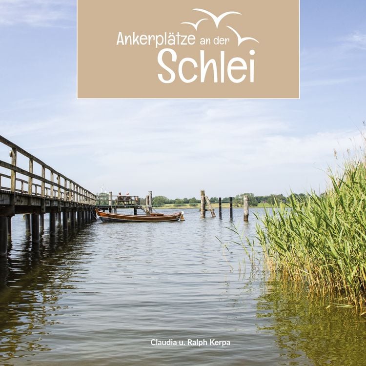 Produktbild: Ankerpl&auml;tze an der Schlei