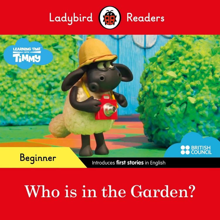 Produktbild: Ladybird Readers Beginner Level - Timmy Time - Who is in the Garden? (ELT Graded Reader)