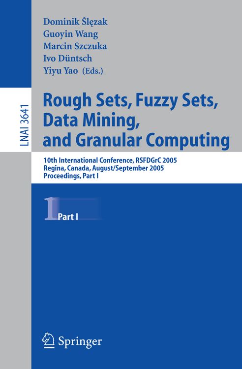Produktbild: Rough Sets, Fuzzy Sets, Data Mining, and Granular Computing
