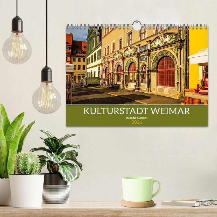Produktbild: Kulturstadt Weimar - Stadt der Klassiker (Wandkalender 2026 DIN A4 quer), CALVENDO Monatskalender