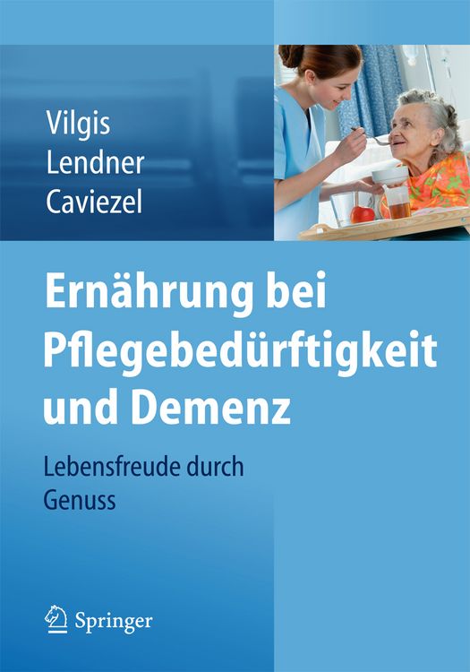 Produktbild: Ern&auml;hrung bei Pflegebed&uuml;rftigkeit und Demenz