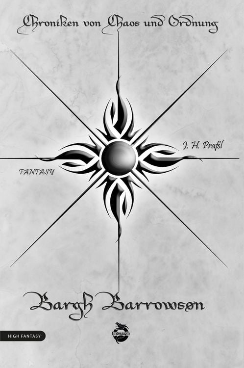 Bild vom Artikel Chroniken von Chaos und Ordnung. Band 3: Bargh Barrowson. Chaos vom Autor J. H. Prassl