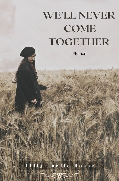 Produktbild: We&acute;ll never come together