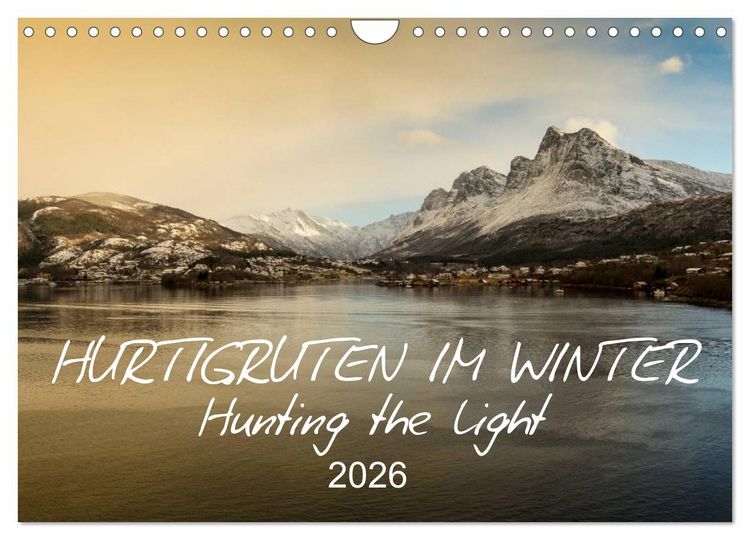 Produktbild: Hurtigruten im Winter - Hunting the light (Wandkalender 2026 DIN A4 quer), CALVENDO Monatskalender