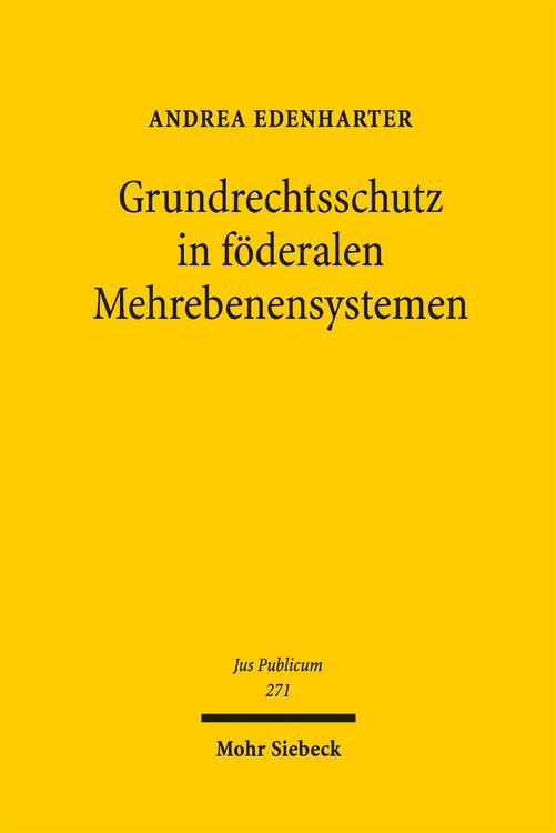 Produktbild: Grundrechtsschutz in f&ouml;deralen Mehrebenensystemen
